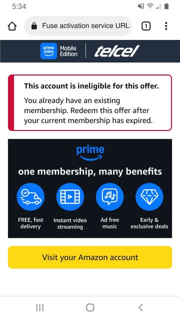 Telcel PVME activation page reading This account is ineligible for this offer because you already have an existing membership, with a Prime benefits panel and a Visit your Amazon account button